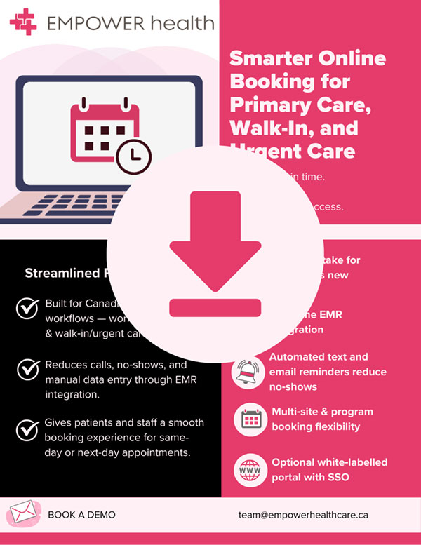empower-infosheet-download-small Download the Empower Health - Online appointement booking. Smarter Online Booking for Primary Care, Walk-In, and Urgent Care